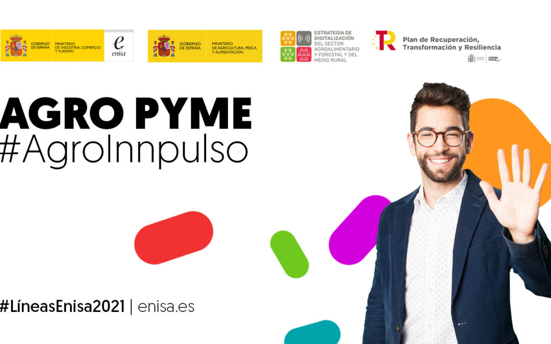 ENISA lanza AgroInnpulso, para impulsar la transformación digital de las empresas del sector agroalimentario y del medio rural.