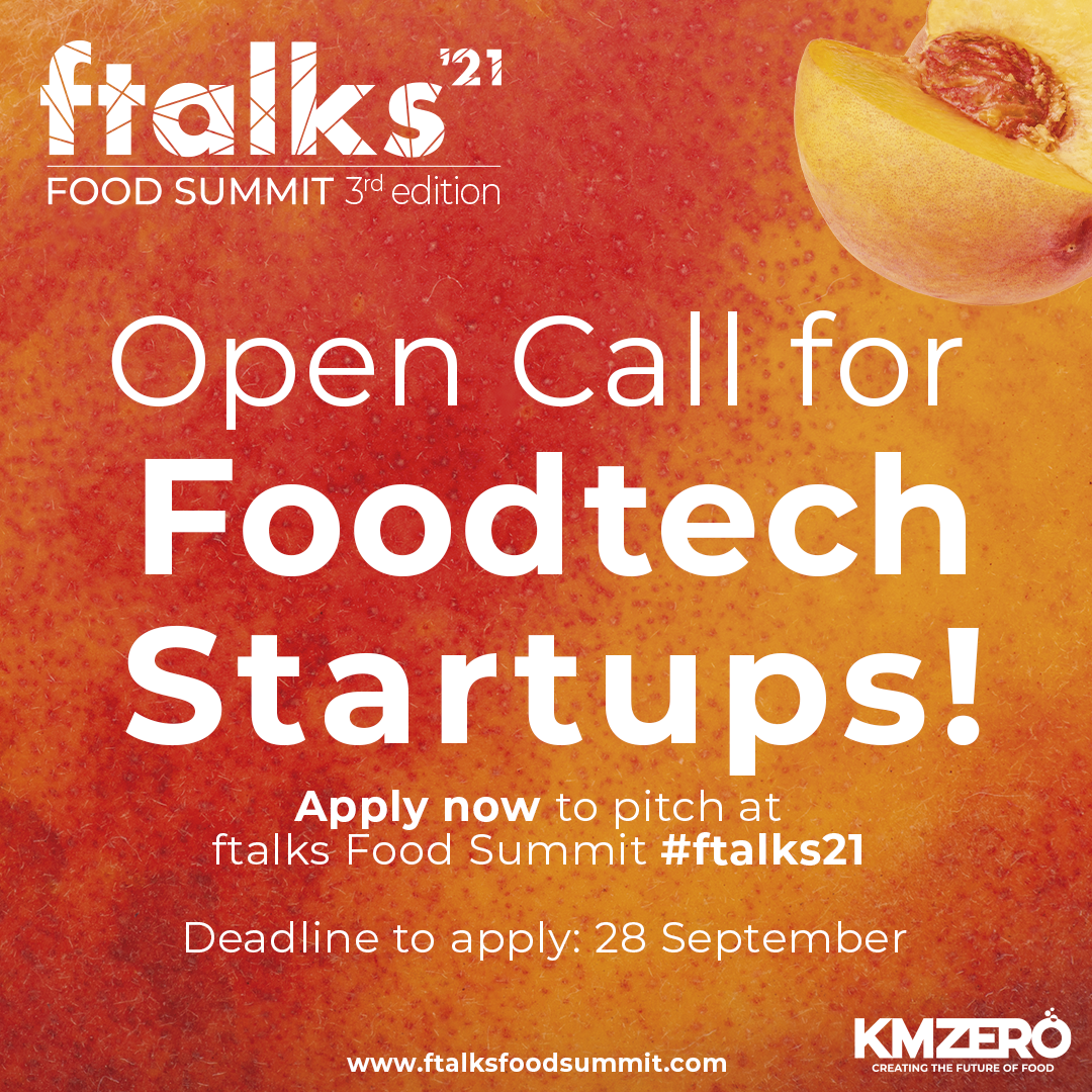 KM ZERO busca a las mejores startups de alimentaci�n para premiarlas en ftalks�21