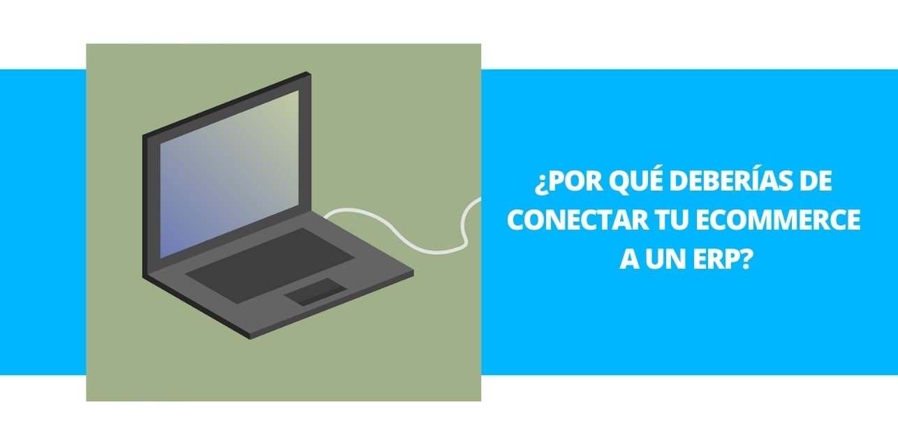 conectar tu ecommerce a un ERP