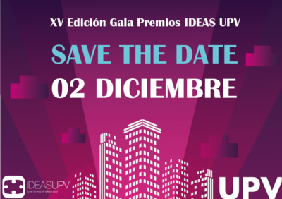 XV Edici�n Gala Premios IDEAS UPV