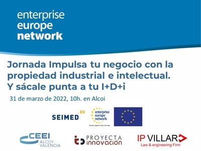 Jornada Impulsa tu negocio con la I+D+i. Protecci�n de la propiedad y financiaci�n