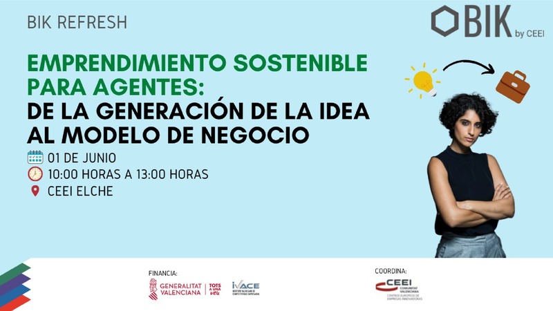 Emprendimiento Sostenible para Agentes: De la generaci�n de la idea al modelo de negocio