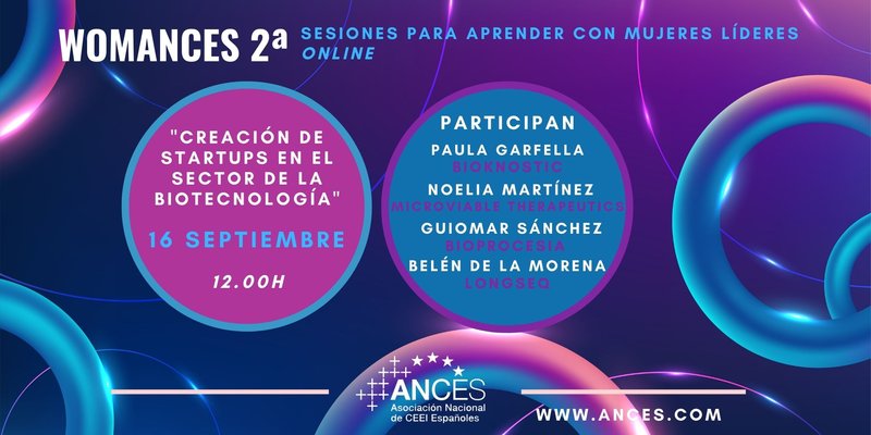 2ª sesión de WOMANCES: creación de startups en el sector de la biotecnología