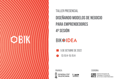 Taller BIK Idea 4�:  dise�ando modelos de negocio para emprendedores