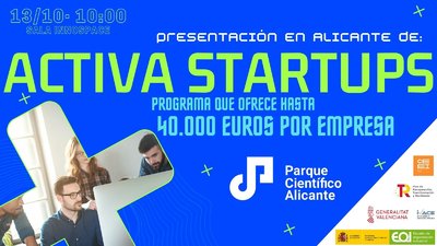 Presentaci�n del Programa Activa Startups en Alicante