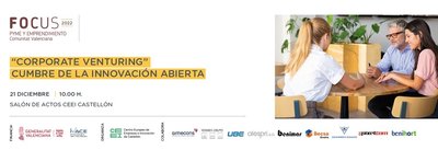 FOCUS PYME: “Corporate Venturing” cumbre de la innovación abierta