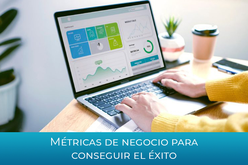 M�tricas de negocio para conseguir el �xito