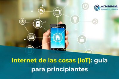 Internet de las cosas (IoT): gu�a para principiantes