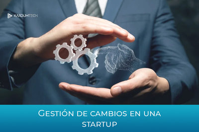 Gesti�n de cambios en una startup