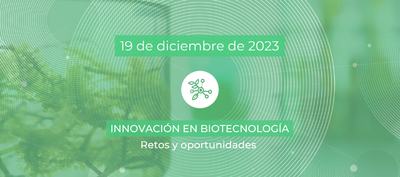 Innovación en biotecnología: Retos y oportunidades