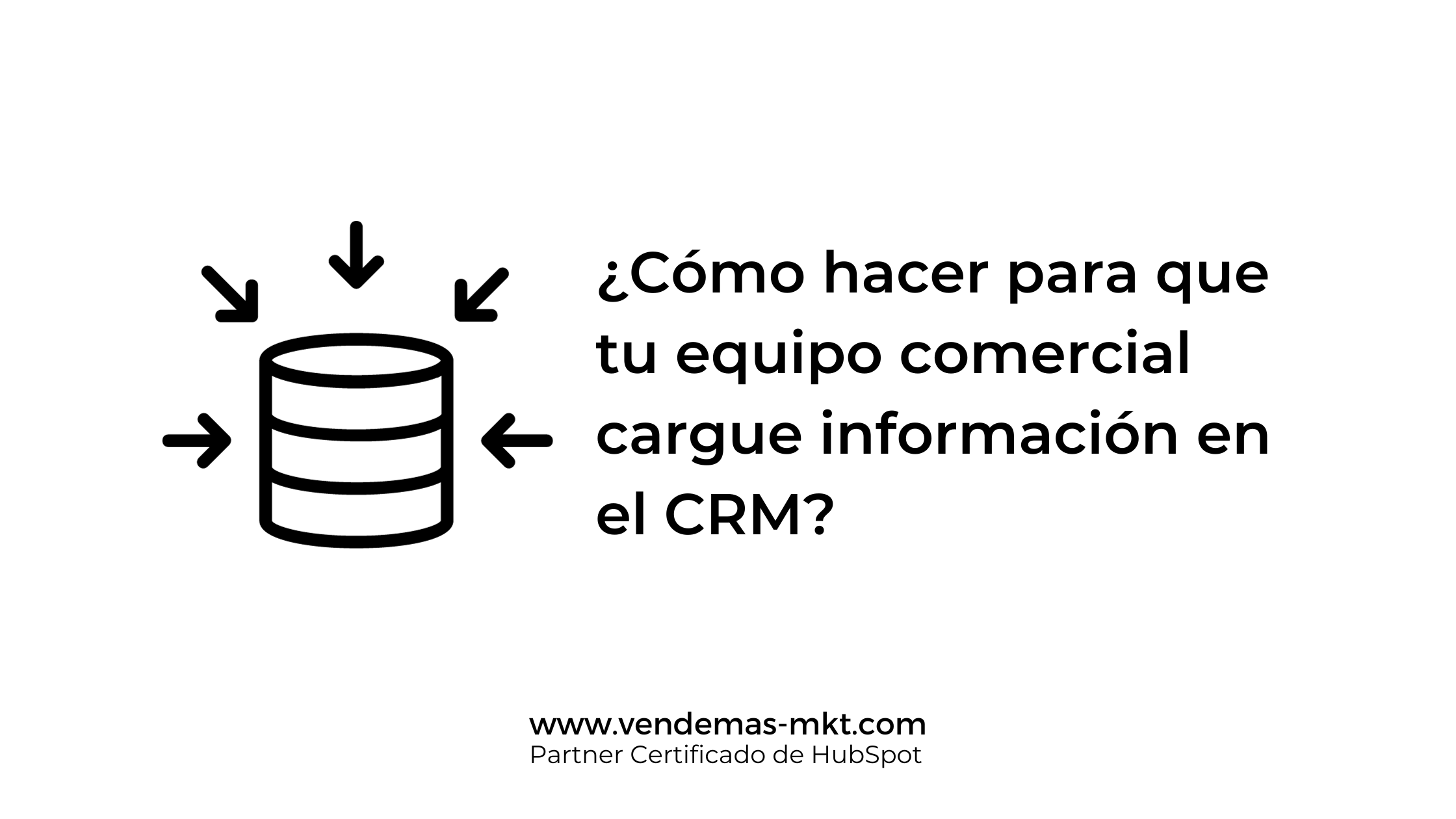 Cómo lograr que tu equipo de ventas utilice el CRM de manera efectiva