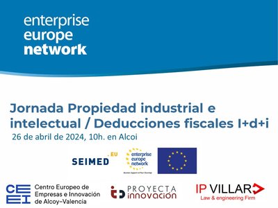 Jornada Impulsa tu negocio con la I+D+i. Protección de la propiedad industrial e intelectual y financiación