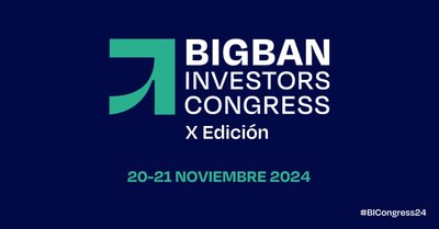 10ª Edición BIGBAN Investors Congress