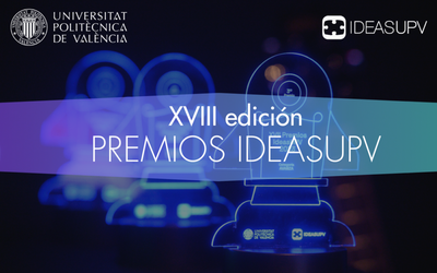 Premios IDEAS UPV 2024 | XVIII Edici�n