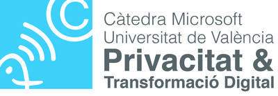 C�tedra Microsoft Universitat de Val�ncia - Privacitat & Transformaci� Digital