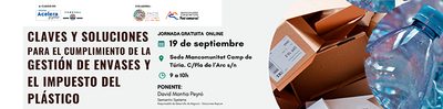 Claves y soluciones para el cumplimiento de la gestión de envases y el impuesto del plástico