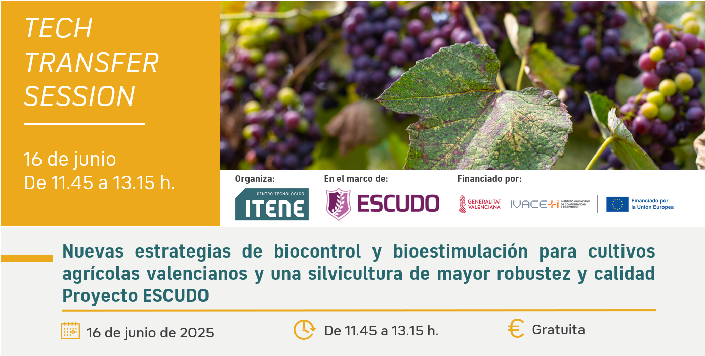 Tech Transfer Session – Estrategias de biocontrol y bioestimulación para cultivos y silvicultura | Proyecto ESCUDO