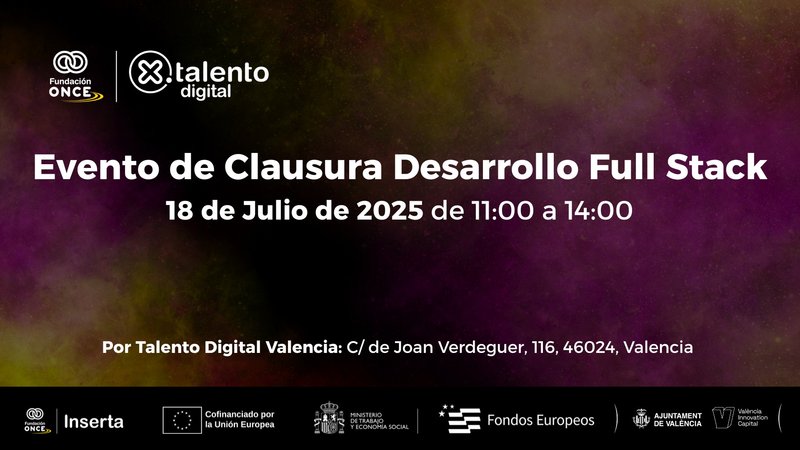 DESARROLLO WEB FULL STACK: Presentación de proyectos y clausura de la formación