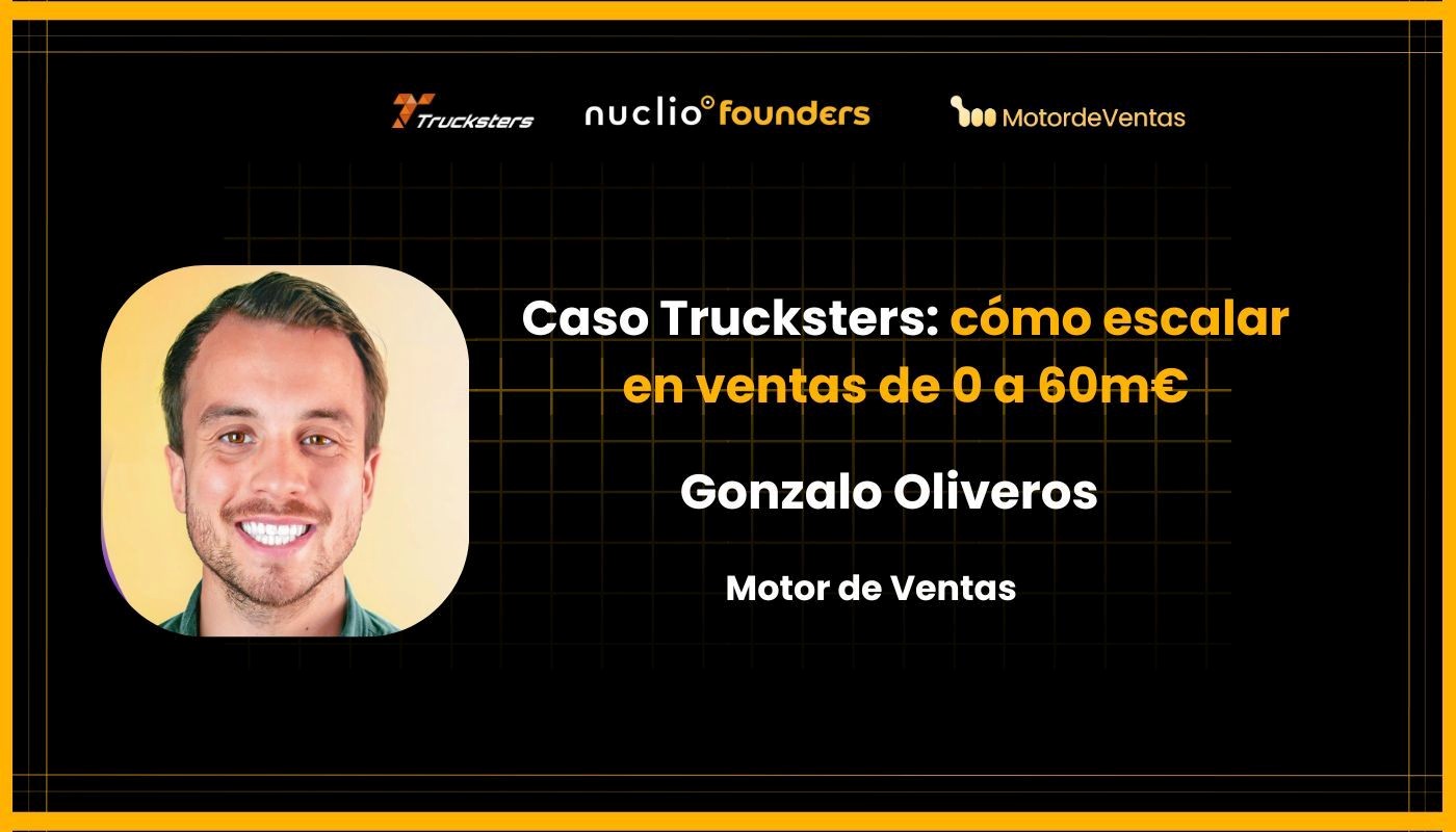 Caso Trucksters: escalar de 0 a 60m� en ventas