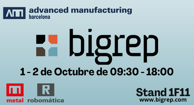 Multi3dPrint & BigRep presentes en Advanced Manufacturing Barcelona