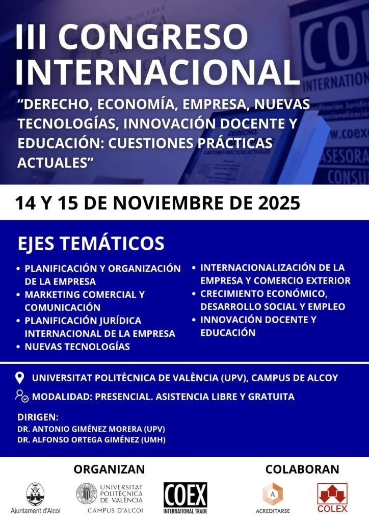 III Congreso Internacional sobre Derecho, Economía, Empresa, Nuevas Tecnologías, Innovación Docente y Educación