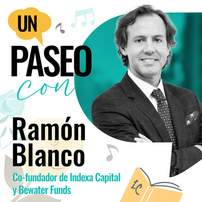 Un paseo con Ramón Blanco, co-fundador de Indexa Capital y Bewater Funds