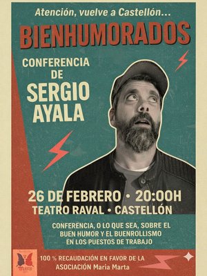 Vuelve a Castellón “BIENHUMORADOS” conferencia, o lo que sea, sobre el buen humor y el buenrrollismo en los puestos de trabajo