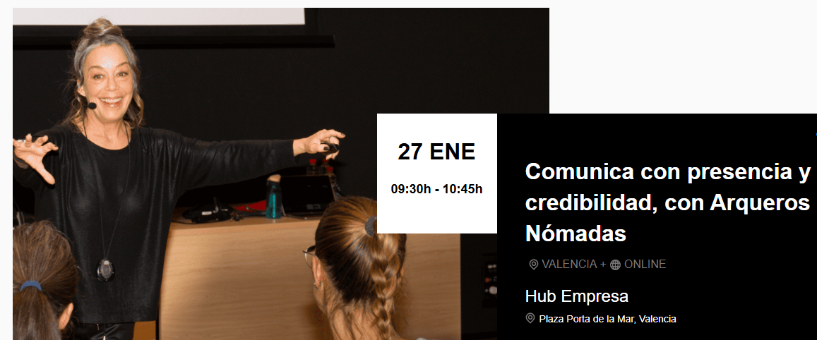 Comunica con presencia y credibilidad, con Arqueros Nómadas