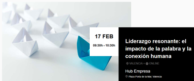 Liderazgo resonante: el impacto de la palabra y la conexión humana