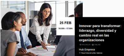 Innovar para transformar: liderazgo, diversidad y cambio real en las organizaciones
