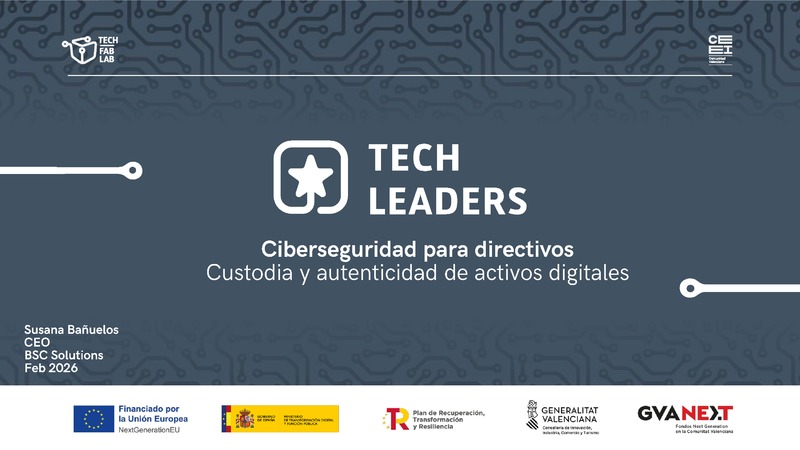Presentación Custodia y autenticidad de activos digitales. El caso de BSC Solutions (Portada)