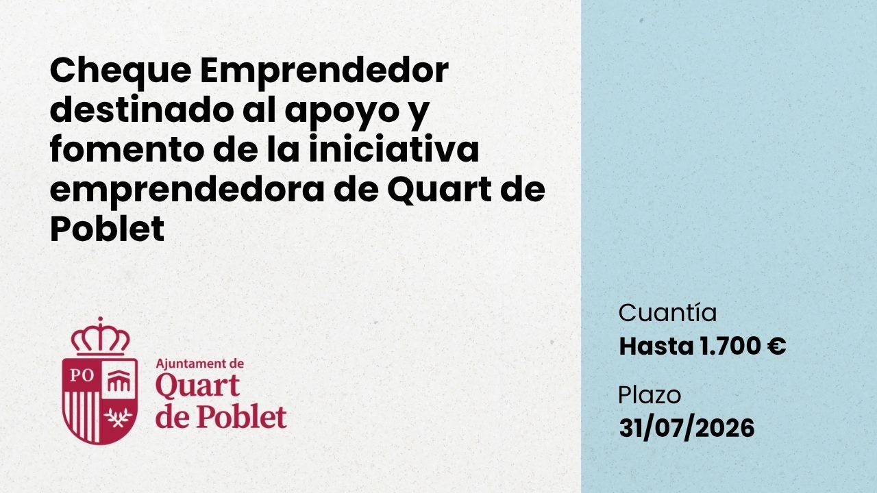 Cheque Emprendedor 2026 Quart de Poblet