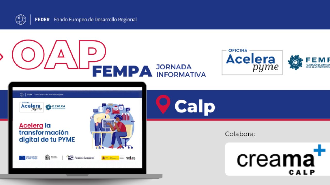 Calp acoge 3 nuevas jornadas Acelera Pyme FEMPA para ganar visibilidad, ordenar la atenci�n al cliente y captar m�s oportunidades