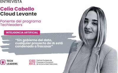 Celia Cabello (Cloud Levante): “Sin gobierno del dato, cualquier proyecto de IA está condenado a fracasar”