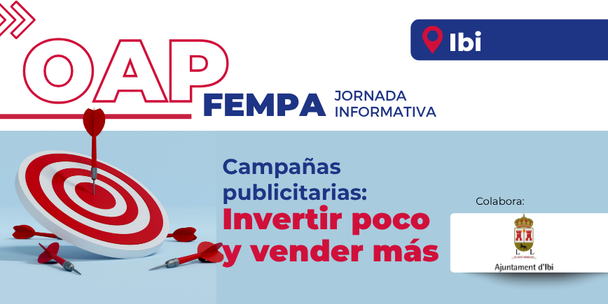 Jornada Acelera Pyme FEMPA: Campañas publicitarias en redes sociales en Ibi