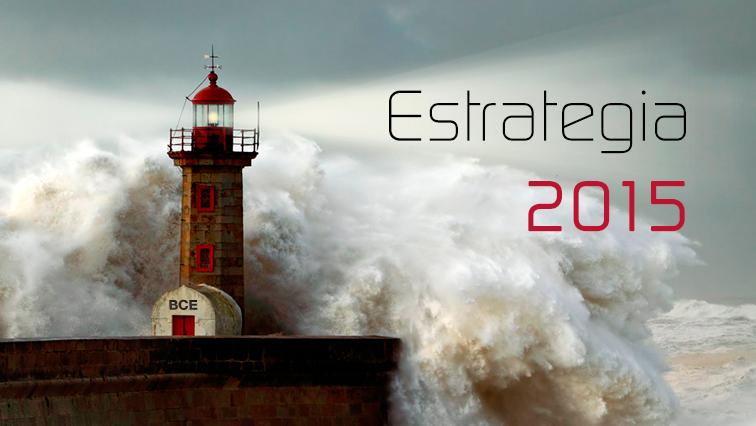 RENTA 4 BANCO, Estrategia 2015: A�o de turbulencias, a�o de oportunidades