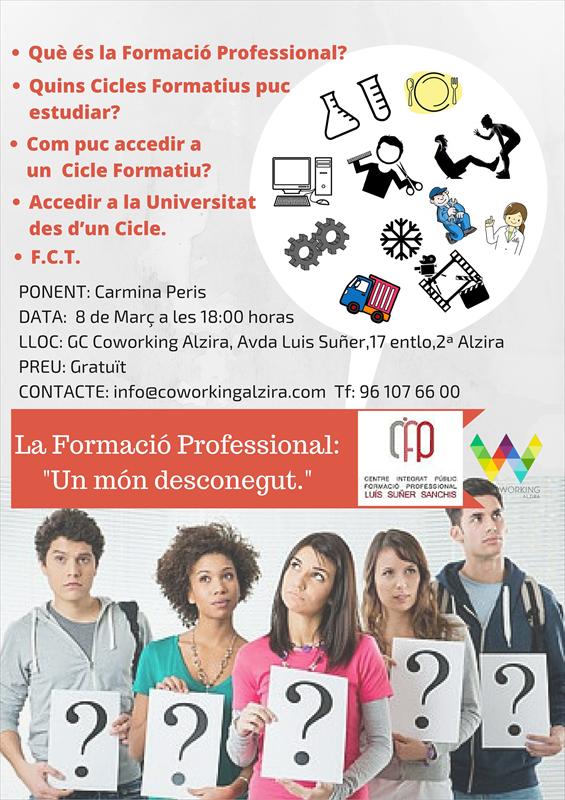 LA FORMACI�N PROFESIONAL: "UN MUNDO DESCONOCIDO"