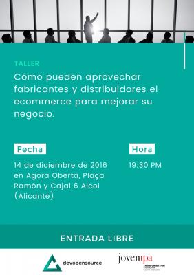 Taller:C�mo pueden aprovechar fabricantes y distribuidores el ecommerce para mejorar su negocio