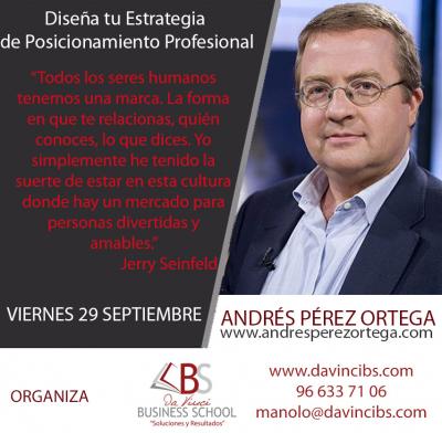 Dise�a tu estrategia de posicionamiento profesional - Andr�s P�rez Ortega