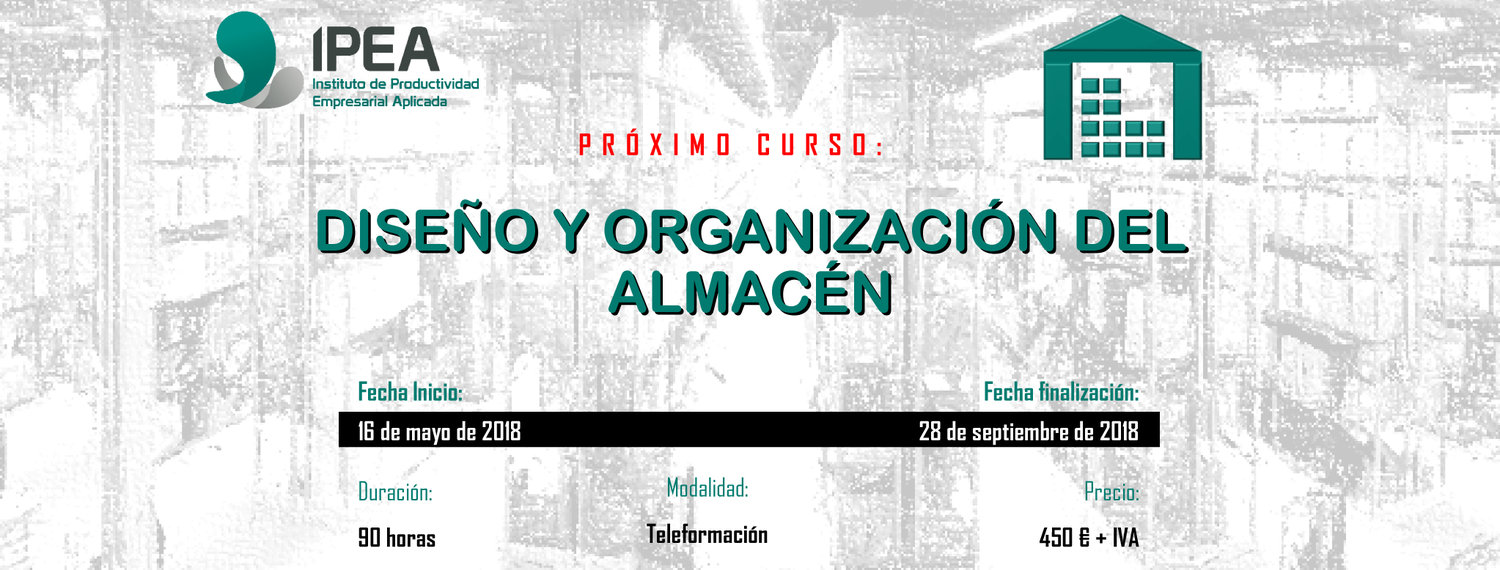 Diseño y organización del almacén.