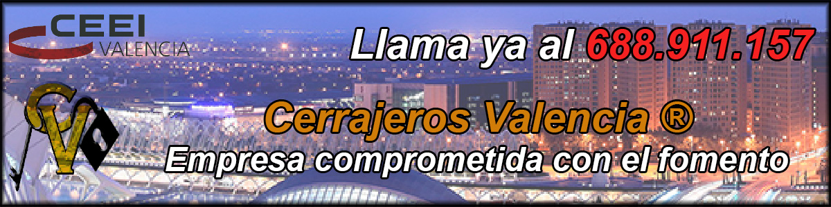 Cerrajeros Valencia ®