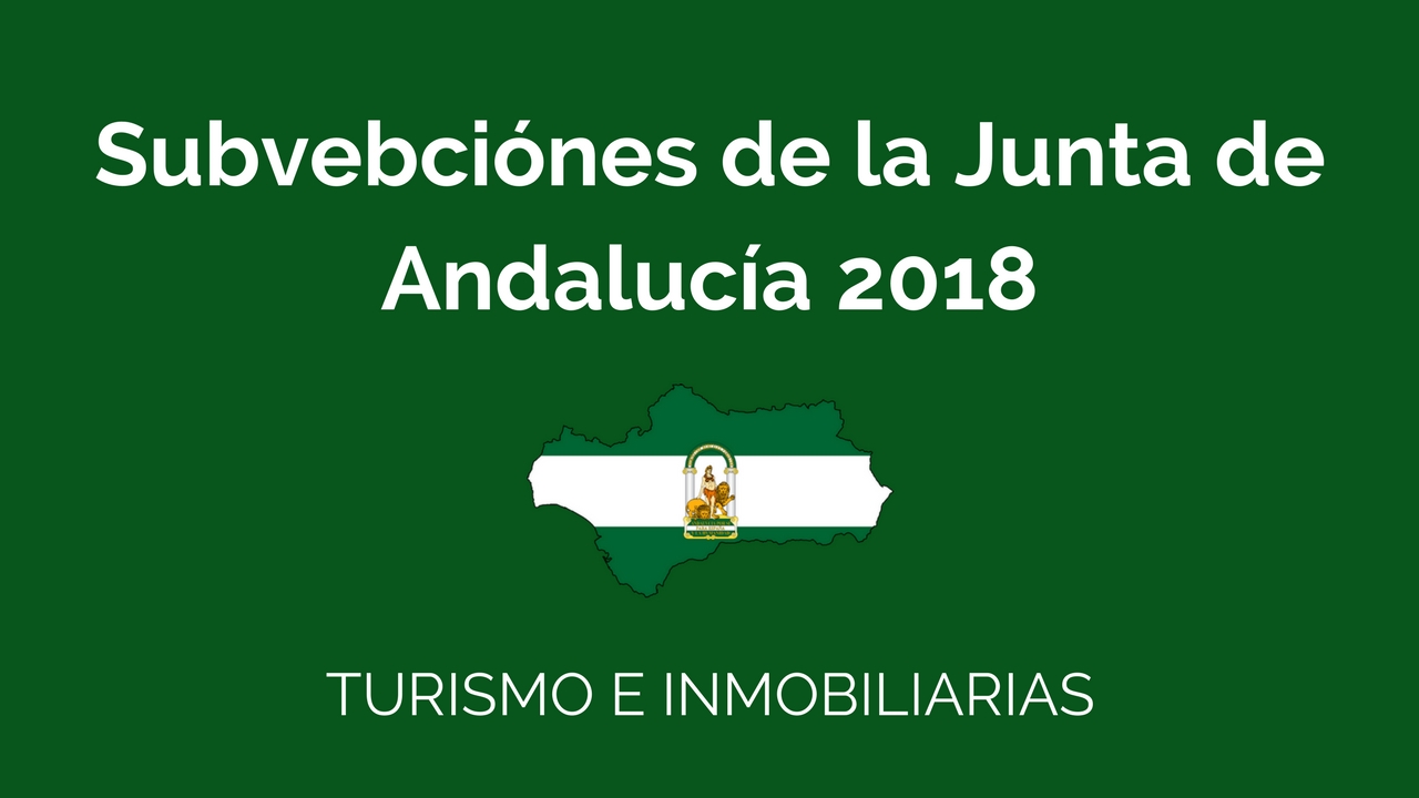 Subvención de la Junta de Andalucía en Abril de hasta 40.000€ al 100%