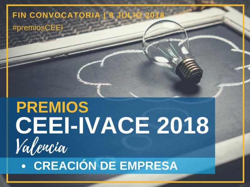 Premios CEEI-IVACE 2018 Valencia. Creaci�n de Empresa