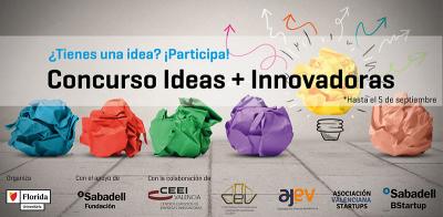 Florida Universitària convoca la VII edición del Concurso Ideas + Innovadoras