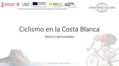 Ciclismo en la Costa Blanca. Valores y oportunidades