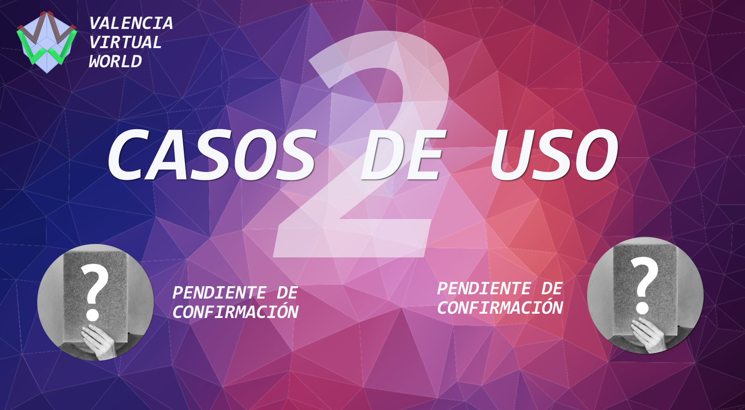 Casos de uso pr�cticos de Realidad Virtual y Aumentada (Vol. 2)