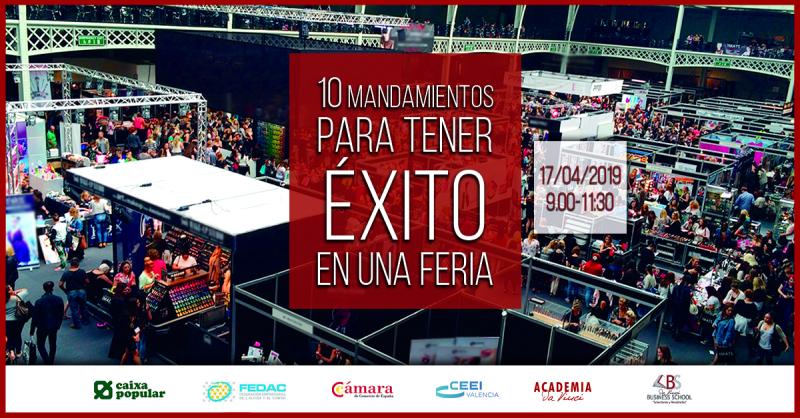 Los 10 mandamientos para tener éxito en una feria