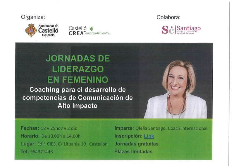 "LIDERAZGO EN FEMENINO: Coaching para el desarrollo de competencias de Comunicación de Alto impacto en femeni