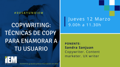 Desayuno IEM Copywriting. Técnicas de Copy para enamorar a tu usuario.
