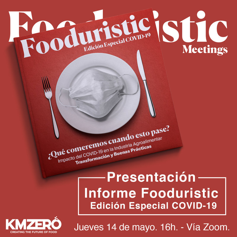 Presentaci�n Informe especial Fooduristic COVID-19